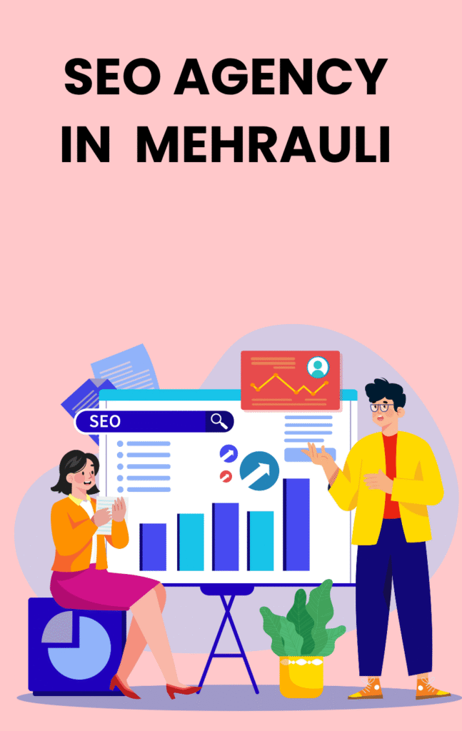 SEO Agency In Mehrauli